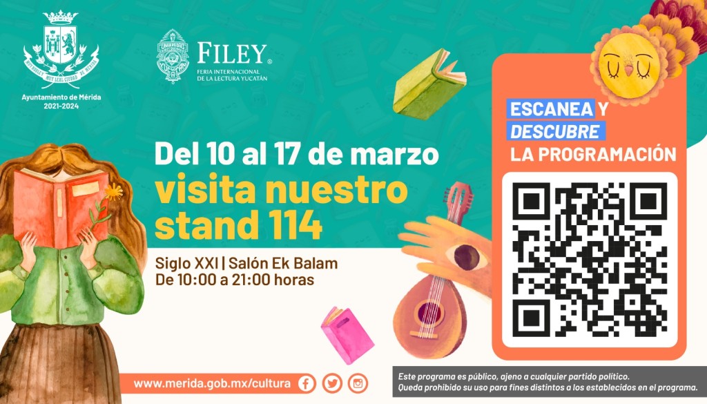El Ayuntamiento de Mérida estará presente con oferta literatura y varias actividades en la Feria Internacional de la Lectura Yucatán (FILEY)