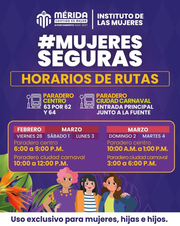 Diversión, Alegría y sobre todo seguridad para las mujeres en el Carnaval de Mérida 2