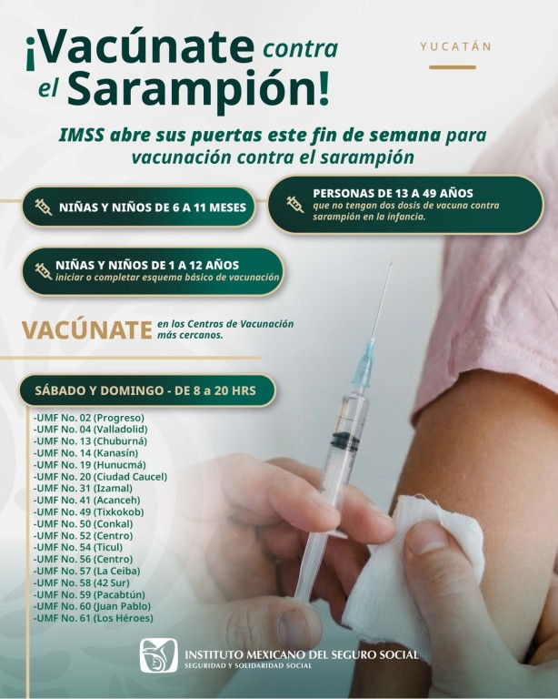 Anuncia IMSS Yucat&aacute;n Jornada de vacunaci&oacute;n contra sarampi&oacute;n, este s&aacute;bado y domingo