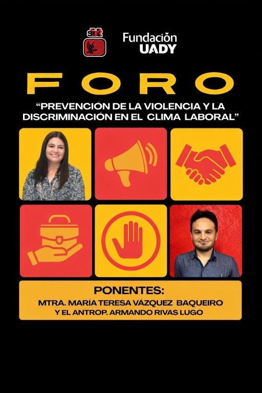 Impulsa Fundación UADY foro para prevenir violencia y discriminación laboral
