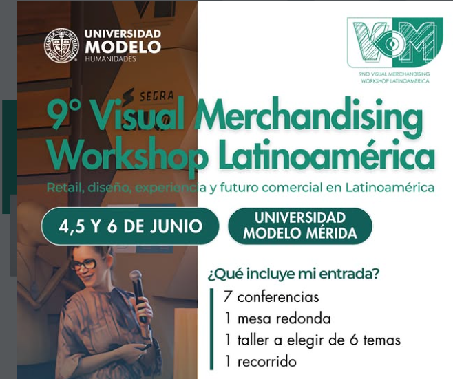Ser&aacute; sede la Universidad Modelo del 9&ordm; Visual Merchandising, Workshop Latinoam&eacute;rica