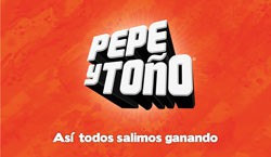 Pepe y Toño campaña que busca impulsar a los empresarios y emprendedores para un mejor desarrollo del país