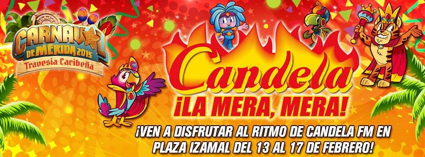 Candela presente en el Carnaval Mérida 2015