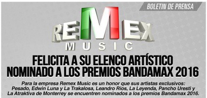 El elenco de REMEX está nominado en los Premios Bandamax 2016 