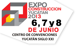 Termina Expo Construcción Yucatán 2013, ya preparan la siguiente edición