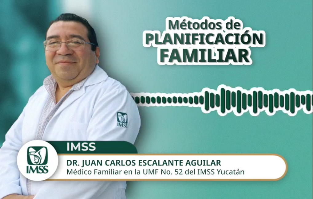Amplia disponibilidad de métodos de planificación familia, en el IMSS Amplia disponibilidad de métodos de planificación familia, en el IMSS