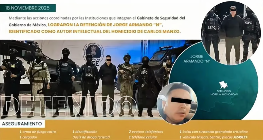 Detienen a “El Licenciado”, presunto autor intelectual del asesinato de Carlos Manzo