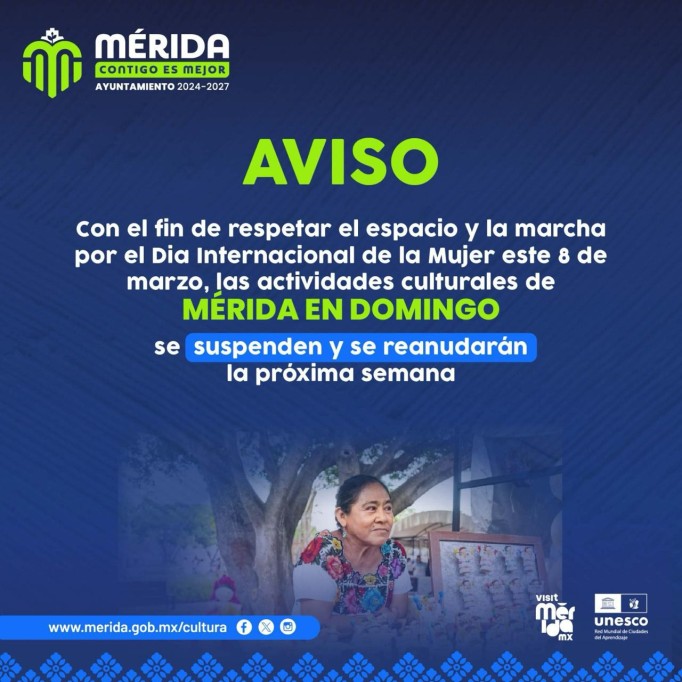 Suspende actividades Mérida en Domingo el 8 de marzo