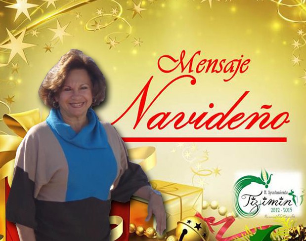 TIZIMÍN: Alcaldesa felicita a los tizimileños en Navidad.\r\n